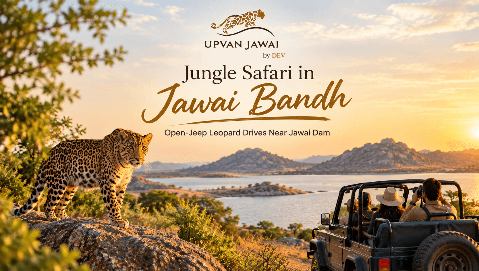 Jungle Safari in Jawai Bandh — Open-Jeep Leopard Drives Near Jawai Dam
